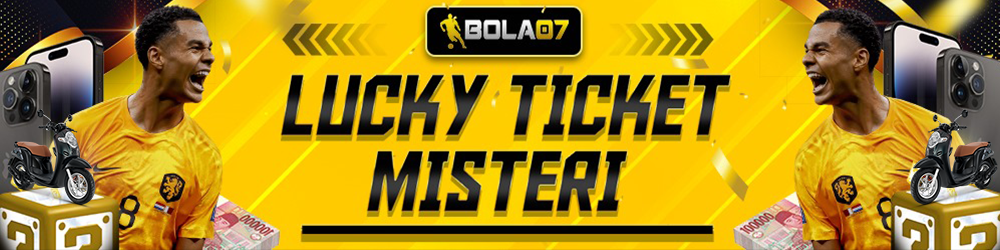 EVENT LUCKY TICKET BOLA07