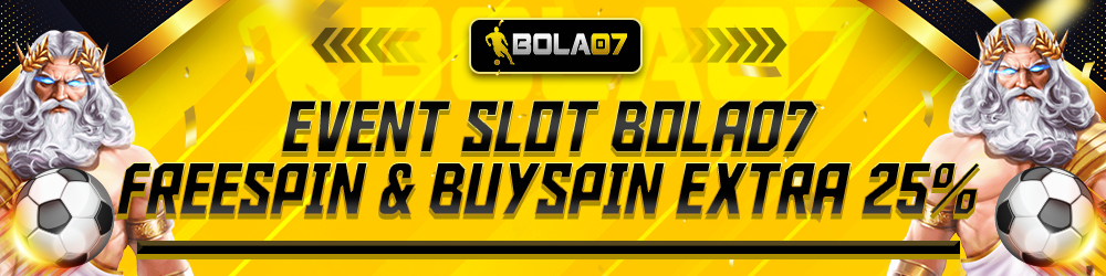 EVENT SLOT BOLA07 25%